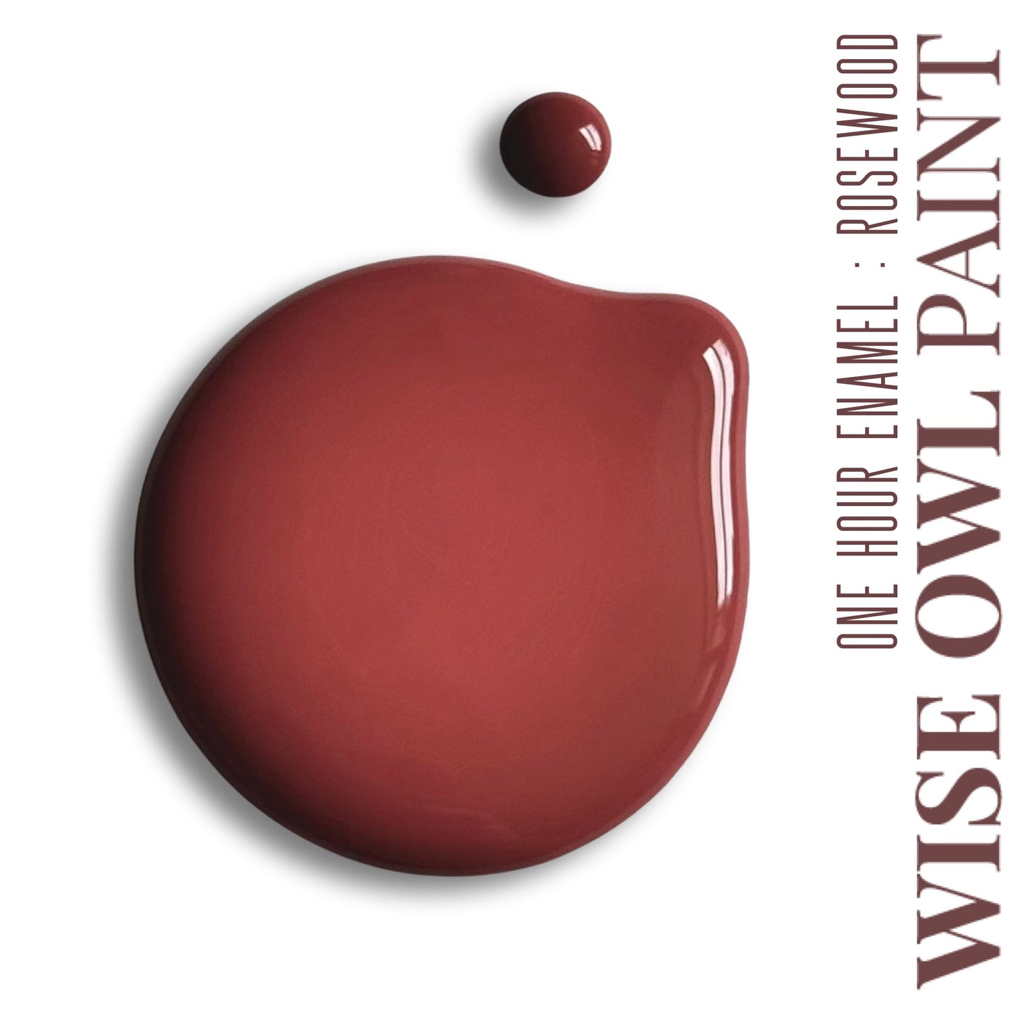 *NEW* Wise Owl One Hour Enamel -Rosewood